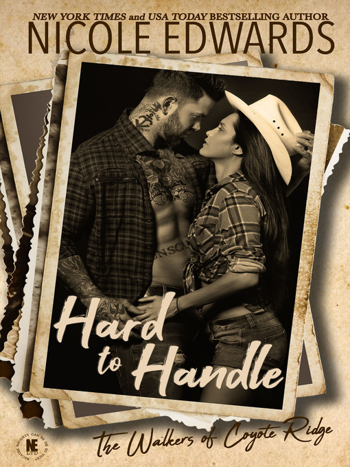 Title details for Hard to Handle by Nicole Edwards - Available